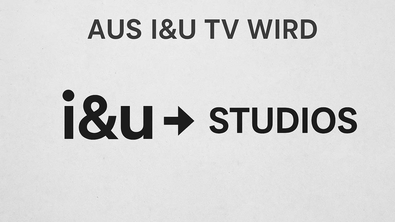 Aus i&u TV wird i&u Studios: Neue Marke, neuer Anspruch